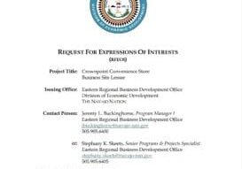 REQUEST FOR EXPRESSIONS OF INTERESTS (RFEOI) Project Title: Crownpoint Convenience Store Business Site Lessee